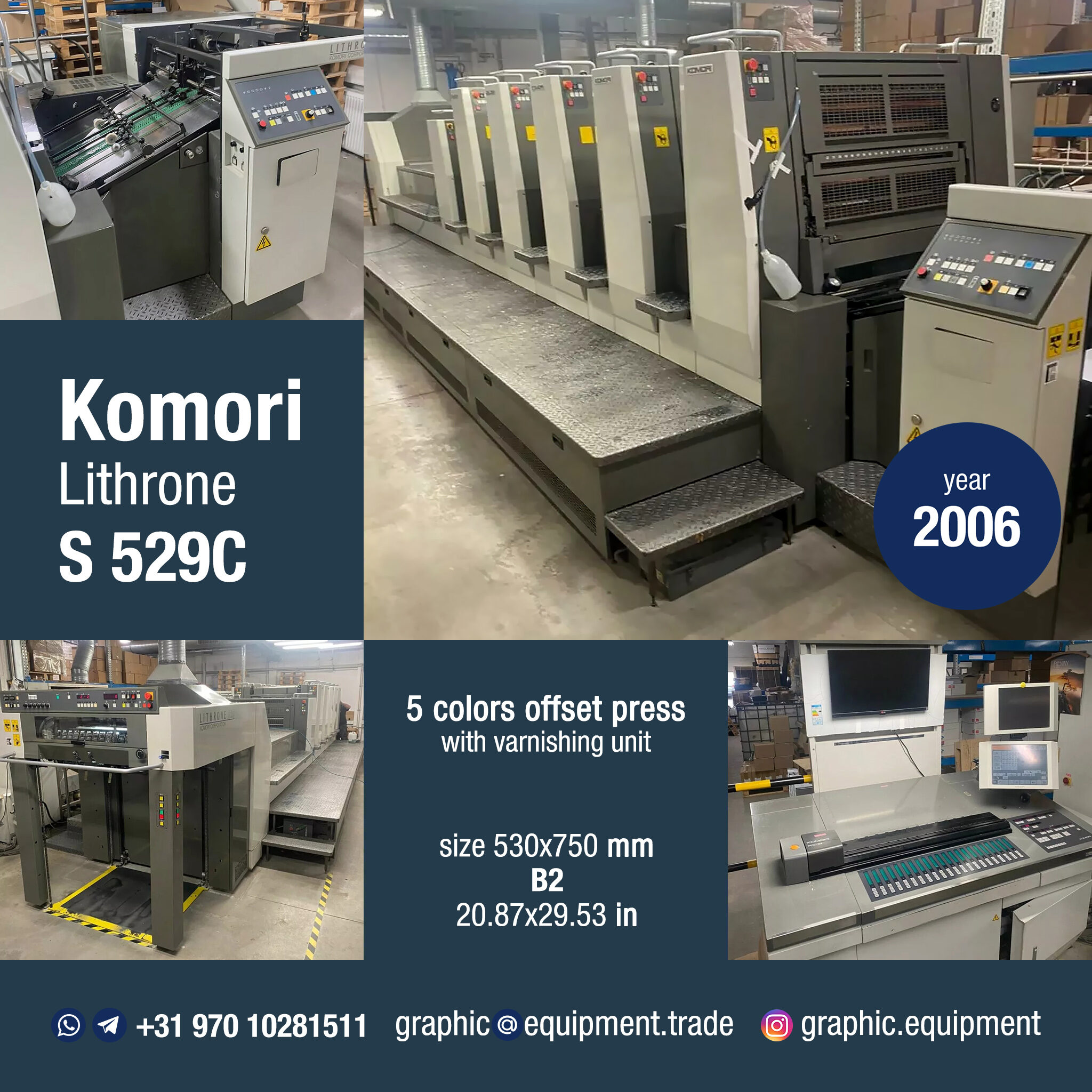 Komori Lithrone S529C (year 2006) Komori Lithrone S529C (year 2006)